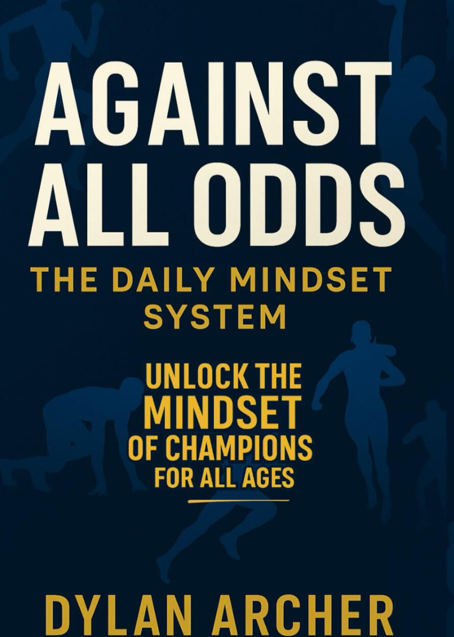 Against All Odds: The Daily Mindset System: 365 Daily Lessons from World-Class Athletes to Build Confidence, Grit, and Performance